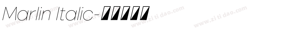 Marlin Italic字体转换